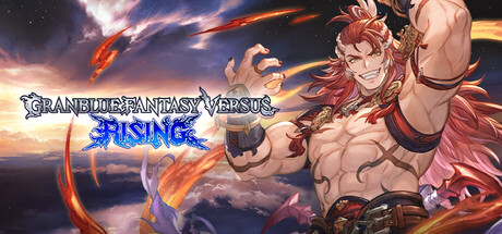 碧蓝幻想Versus：崛起/Granblue Fantasy Versus: Rising-唯游