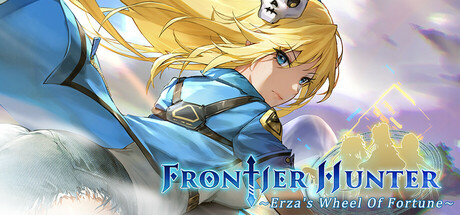 边境猎人: 艾尔莎的命运之轮/Frontier Hunter: Erza's Wheel of Fortune-唯游