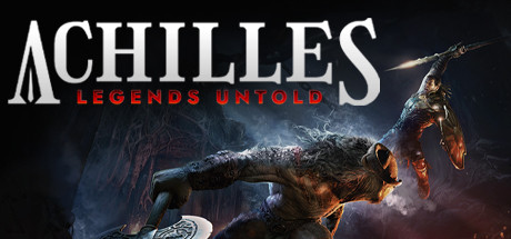 阿喀琉斯：不为人知的传奇/Achilles: Legends Untold （更新v35245）-唯游