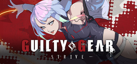 罪恶装备：STRIVE/GUILTY GEAR -STRIVE-/支持网络联机-唯游