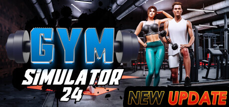 健身房模拟器24/Gym Simulator 24 （更新v1.0）-唯游